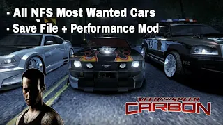 NFS Carbon All NFS Most Wanted Cars + Save File + Performance Mod