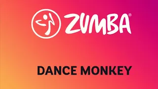 Dance Monkey - Zumba