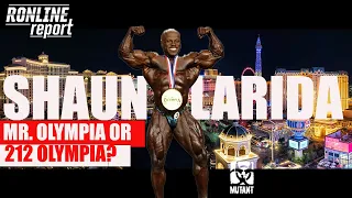 Shaun Clarida: 212 Olympia or Mr. Olympia? Announcement Soon! Pros & Cons of Each!  Ronline Report