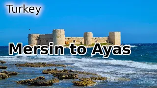 Mersin to Ayas