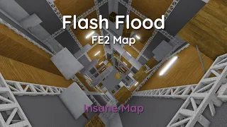 Flash Flood FE2 - My Map