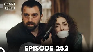 Časni Ljudi Episode 252 | Hrvatski Titlovi