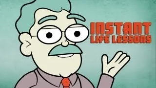 YouTube Cartoons - Instant Life Lessons