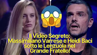 Massimiliano Varrese e Heidi Baci insieme a letto: Il Video Shock del Grande Fratello Svelato!