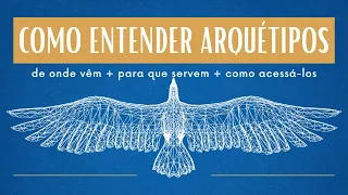 COMO ENTENDER ARQUÉTIPOS NA PRÁTICA | Dra. Mabel Cristina Dias