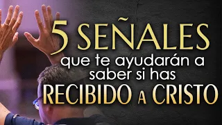 5 SEÑALES de que VERDADERAMENTE has RECIBIDO A CRISTO🧎‍♂️