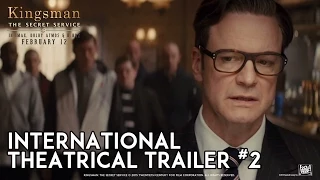 Kingsman: The Secret Service [Official Theatrical Trailer #2 in HD (1080p)]