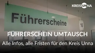 Führerschein Umtausch - Alle Fristen, alle Infos für den Kreis Unna