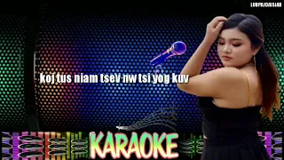 karaoke. paub tia yuav koj lub neej tsi zoo