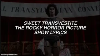 Sweet Transvestite - The Rocky Horror Picture Show Lyrics