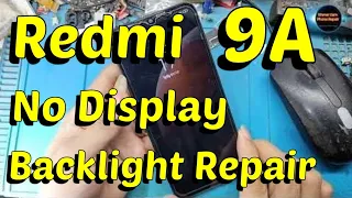 Redmi 9A No Display Backlight Repair 👍