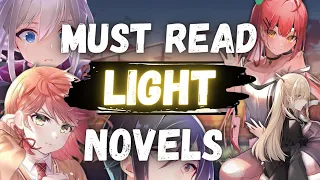 Best NEW Light Novels! - Definitely will be Animated in the FUTURE!