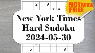 The New York Times hard sudoku from May 30, 2024.