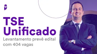 Concurso TSE Unificado: Levantamento prevê edital com 404 vagas