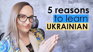 5 Reasons to Learn Ukrainian 💙💛