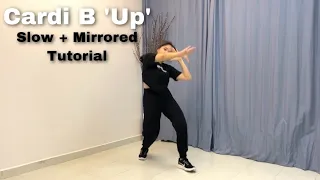 Cardi B 'Up' Slow + Mirrored Tutorial | Yumeki Choreography | Ayie Garcia