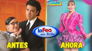 Así lucen los actores de "LA FEA MAS BELLA "🔴 | ANTES Y DESPUÉS 2023