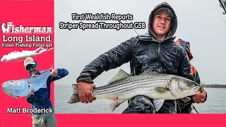 April 25th 2024 Long Island Metro Fishing Report with Matthew Broderick