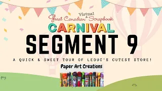 Segment 9 - Paper Arts Creations