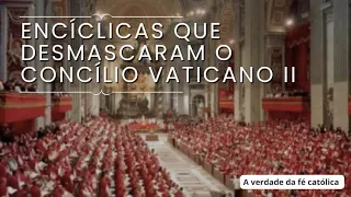 ESSA ENCICLICA DESMASCARA O FALSO CONCÍLIO VATICANO ll. PAPA PIO Vlll TRADITI HUMILITATE