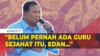 Lagi, Prabowo Ungkit Diberi Nilai 11 saat Debat Capres: Belum Pernah Ada Guru Sejahat Itu!