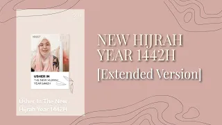 New Hijrah Year 1442H [Extended Version]
