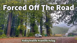 Forced Off The Road | #adayinalife #vanlife #fulltimetravel #vlog