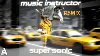 Music Instructor - Super Sonic (A'Gun RMX)  [ Electro Freestyle Music ]