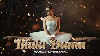 XAXOO - Biała Dama (WAMAL x LETOR REMIX)