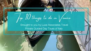 Top 10 things to do In Venice, Italy