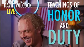 David Wilcock LIVE: Teachings of Honor and Duty