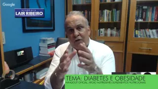 Diabetes e Obesidade com Dr. Lair Ribeiro