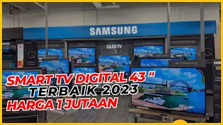 REKOMENDASI SMART TV DIGITAL 43 INCH TERBAIK 2023 | TV DIGITAL TERBAIK MULAI 1 JUTAAN