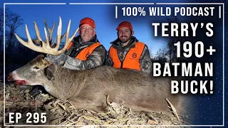 Terry Drury Takes the 190” Batman Buck! | 100% Wild Podcast