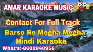 Barso Re Megha Megha | Karaoke Track With Lyrics | Karaoke Store