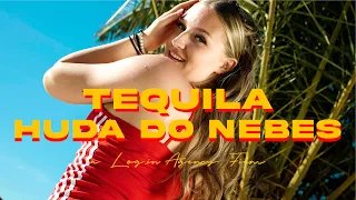 TEQUILA- HUDA DO NEBES (Official video)