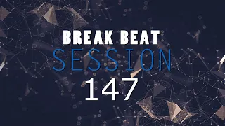 BREAKBEAT SESSION # 147 mixed by dj_némesys