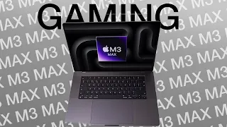 M3 Max 16 Inch MacBook Pro GAMING!