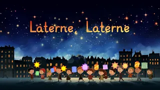 Laterne Laterne (Lied mit Bildern and animiertem Text)