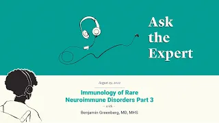1010. Immunology of Rare Neuroimmune Disorders Part 3
