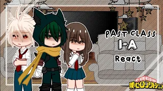 Past Class 1-A React To Vigilante Deku // Bnha// Mha // SPOILERS // Gacha Club