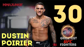 No. 30: Dustin Poirier | The 30 Greatest UFC Fighters of All Time