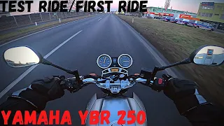 YAMAHA YBR 250 2008 - TEST RIDE / FIRST RIDE (Should I buy it as my second bike?!)