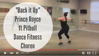"Back it up" Prince Royce & Pitbull Dance Fitness choreography