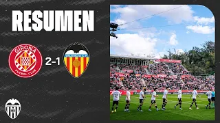 GIRONA FC - VALENCIA CF | RESUMEN DEL PARTIDO