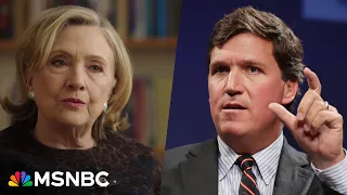 'He is a useful idiot': Hillary Clinton scorns Tucker Carlson over Putin interview