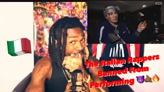 The Italian Rappers Banned From Performing- AMERICAN REACTION VIDEO 🙏🏾🤙🏾🇮🇹😈🙏🏾🙏🏾🔋🔋