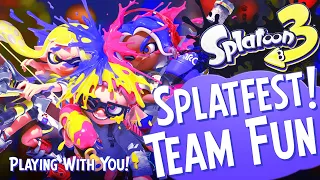 🔴HAPPY SPLATFEST! TEAM FUN CEPHALAPARTY!🦑🐙🎉SPLATOON 3 with YOU 1K SUB Celebration !fc !join