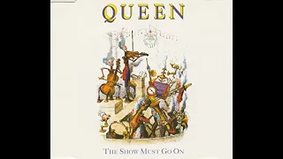 QUEEN  -  THE SHOW MUST GO ON HQ