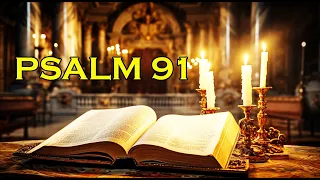 Psalm 91: The Most Powerful Prayer in the Bible! God bless you!